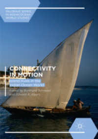 Connectivity in Motion : Island Hubs in the Indian Ocean World (Palgrave Series in Indian Ocean World Studies)