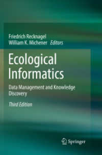 Ecological Informatics : Data Management and Knowledge Discovery （3RD）
