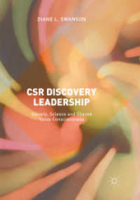 CSR Discovery Leadership : Society, Science and Shared Value Consciousness