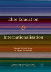 Elite Education and Internationalisation : From the Early Years to Higher Education