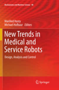 New Trends in Medical and Service Robots : Design, Analysis and Control (Mechanisms and Machine Science)