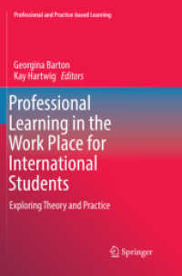 Professional Learning in the Work Place for International Students : Exploring Theory and Practice (Professional and Practice-based Learning)