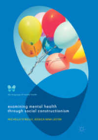 Examining Mental Health through Social Constructionism : The Language of Mental Health (The Language of Mental Health)