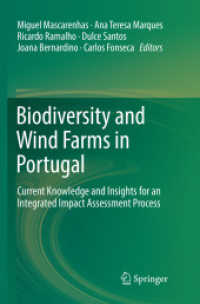 Biodiversity and Wind Farms in Portugal : Current knowledge and insights for an integrated impact assessment process