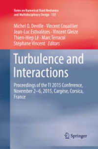 Turbulence and Interactions : Proceedings of the TI 2015 Conference, June 11-14, 2015, Cargèse, Corsica, France (Notes on Numerical Fluid Mechanics and Multidisciplinary Design)