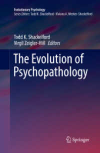 The Evolution of Psychopathology (Evolutionary Psychology)