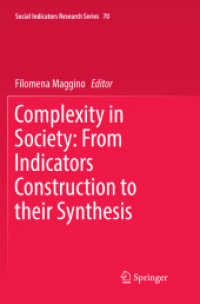 Complexity in Society: from Indicators Construction to their Synthesis (Social Indicators Research Series)