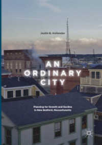 An Ordinary City : Planning for Growth and Decline in New Bedford, Massachusetts