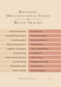 Managing Organizational Crisis and Brand Trauma