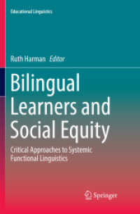 Bilingual Learners and Social Equity : Critical Approaches to Systemic Functional Linguistics (Educational Linguistics)