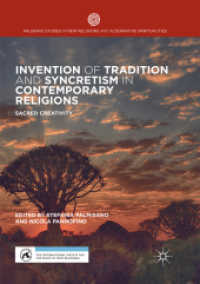 Invention of Tradition and Syncretism in Contemporary Religions : Sacred Creativity (Palgrave Studies in New Religions and Alternative Spiritualities)