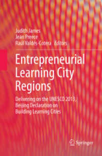 Entrepreneurial Learning City Regions : Delivering on the UNESCO 2013, Beijing Declaration on Building Learning Cities