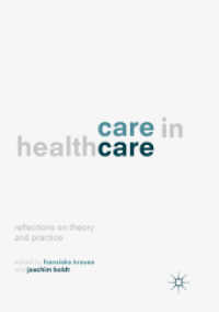 Care in Healthcare : Reflections on Theory and Practice
