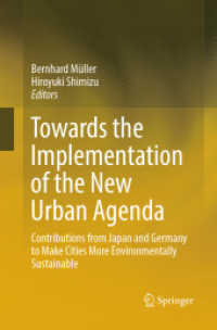 Towards the Implementation of the New Urban Agenda : Contributions from Japan and Germany to Make Cities More Environmentally Sustainable