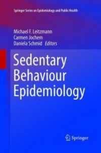 Sedentary Behaviour Epidemiology (Springer Series on Epidemiology and Public Health)