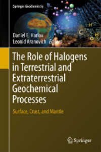 The Role of Halogens in Terrestrial and Extraterrestrial Geochemical Processes : Surface, Crust, and Mantle (Springer Geochemistry)