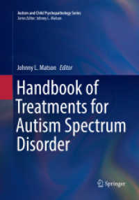 Handbook of Treatments for Autism Spectrum Disorder (Autism and Child Psychopathology Series)
