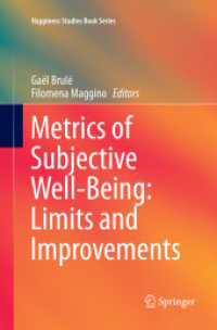 Metrics of Subjective Well-Being: Limits and Improvements (Happiness Studies Book Series)