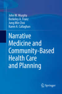 Narrative Medicine and Community-Based Health Care and Planning