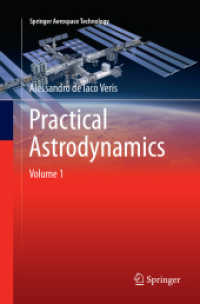 Practical Astrodynamics, 2 Teile (Springer Aerospace Technology) （Softcover reprint of the original 1st ed. 2018. 2018. xiv, 1309 S. XIV）