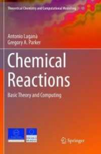 Chemical Reactions : Basic Theory and Computing (Theoretical Chemistry and Computational Modelling)