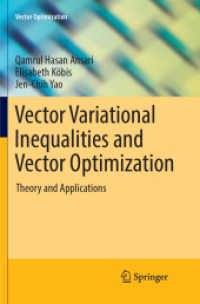 Vector Variational Inequalities and Vector Optimization : Theory and Applications (Vector Optimization)
