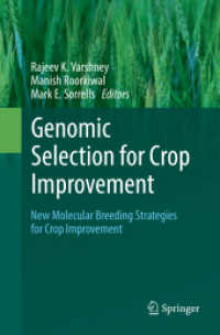 Genomic Selection for Crop Improvement : New Molecular Breeding Strategies for Crop Improvement