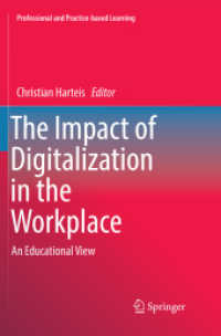 The Impact of Digitalization in the Workplace : An Educational View (Professional and Practice-based Learning)
