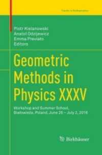 Geometric Methods in Physics XXXV : Workshop and Summer School, Białowieża, Poland, June 26 - July 2, 2016 (Trends in Mathematics)
