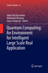 Quantum Computing:An Environment for Intelligent Large Scale Real Application (Studies in Big Data)