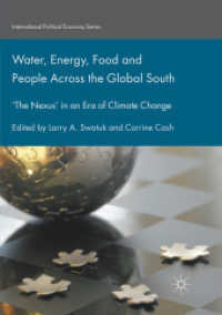 Water, Energy, Food and People Across the Global South : 'The Nexus' in an Era of Climate Change (International Political Economy Series)