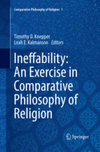 Ineffability: an Exercise in Comparative Philosophy of Religion (Comparative Philosophy of Religion)