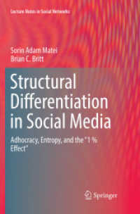 Structural Differentiation in Social Media : Adhocracy, Entropy, and the '1 % Effect' (Lecture Notes in Social Networks)