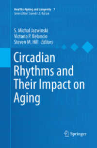 Circadian Rhythms and Their Impact on Aging (Healthy Ageing and Longevity)