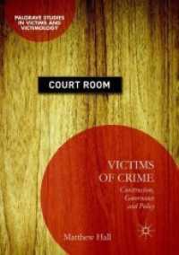 Victims of Crime : Construction, Governance and Policy (Palgrave Studies in Victims and Victimology)