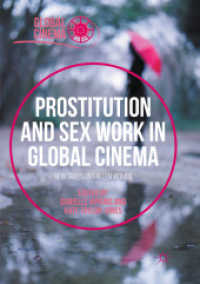 Prostitution and Sex Work in Global Cinema : New Takes on Fallen Women (Global Cinema)