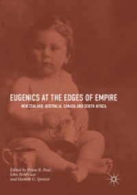 Eugenics at the Edges of Empire : New Zealand, Australia, Canada and South Africa