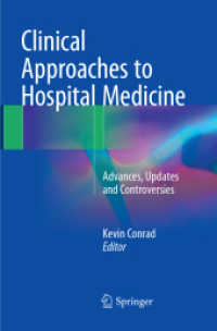 Clinical Approaches to Hospital Medicine : Advances, Updates and Controversies