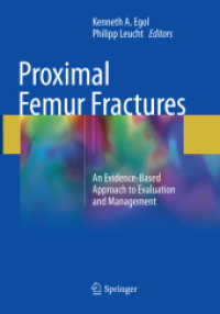 Proximal Femur Fractures : An Evidence-Based Approach to Evaluation and Management