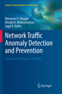Network Traffic Anomaly Detection and Prevention : Concepts, Techniques, and Tools (Computer Communications and Networks)