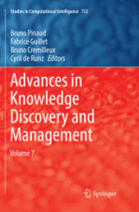 Advances in Knowledge Discovery and Management : Volume 7 (Studies in Computational Intelligence)