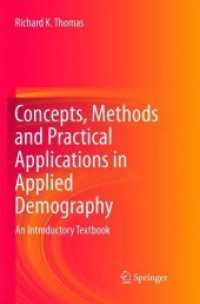 Concepts, Methods and Practical Applications in Applied Demography : An Introductory Textbook