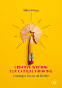 Creative Writing for Critical Thinking : Creating a Discoursal Identity