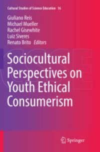 Sociocultural Perspectives on Youth Ethical Consumerism (Cultural Studies of Science Education)