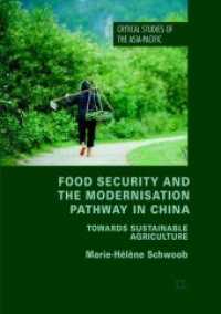 Food Security and the Modernisation Pathway in China : Towards Sustainable Agriculture (Critical Studies of the Asia-pacific)