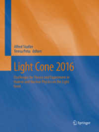 Light Cone 2016 : Challenges for Theory and Experiment in Hadron and Nuclear Physics on the Light Front