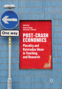 Post-Crash Economics : Plurality and Heterodox Ideas in Teaching and Research