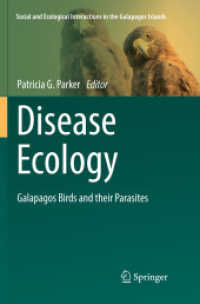 Disease Ecology : Galapagos Birds and their Parasites (Social and Ecological Interactions in the Galapagos Islands)
