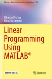Linear Programming Using MATLAB® （Softcover Reprint of the Original 1st 2017）