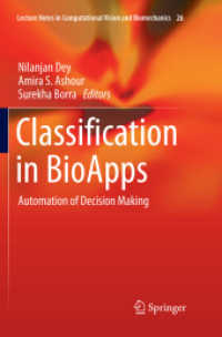 Classification in BioApps : Automation of Decision Making (Lecture Notes in Computational Vision and Biomechanics)